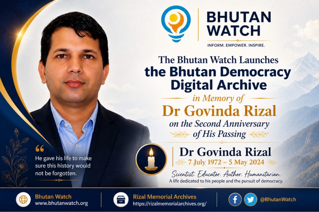 Bhutan Watch Launches Bhutan Democracy Digital Archive in Memory of late Dr. Govinda Rizal